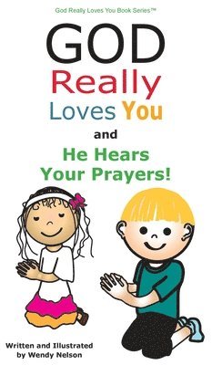 God Really Loves You and He Hears Your Prayers! 1