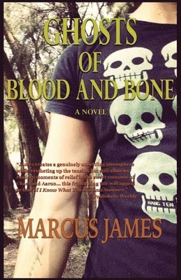 Ghosts of Blood and Bone 1