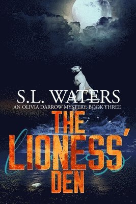 S L Waters, S. L. Waters, S.L. Waters, Melissa Ringsted - Lioness' Den, Häftad