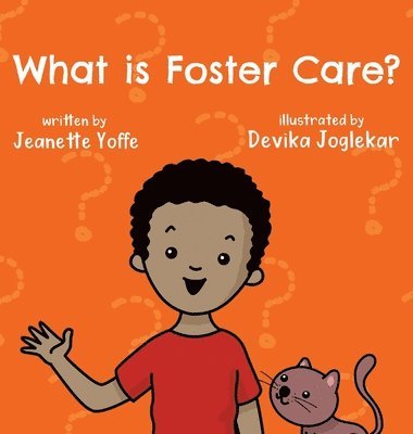 bokomslag What is Foster Care? For Kids