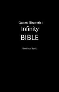 bokomslag Queen Elizabeth II Infinity Bible (Black Cover)