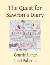 bokomslag The Quest for Sawron's Diary