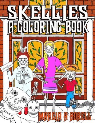 Skellies: A Coloring Book 1