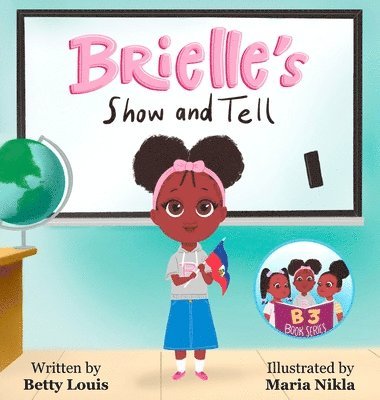 Brielle's Show and Tell 1