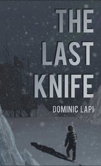 bokomslag The Last Knife