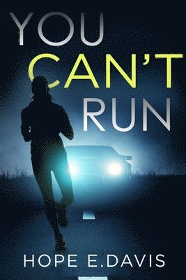 You Can't Run 1