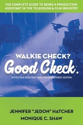 Walkie Check, Good Check 1