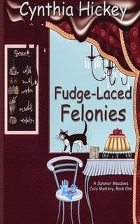 bokomslag Fudge-Laced Felonies