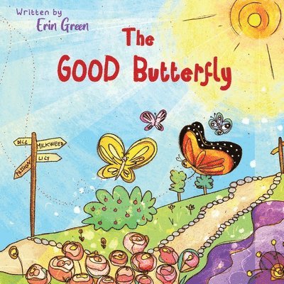 Erin Green - Good Butterfly, Häftad