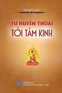 bokomslag Tu Huyen Thoai Toi Tam Kinh