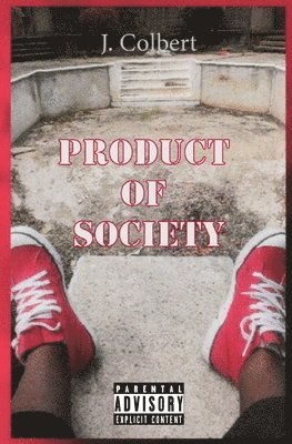 Product Of Society 1