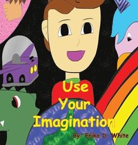 bokomslag Use Your Imagination