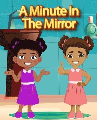 bokomslag Minute in the Mirror