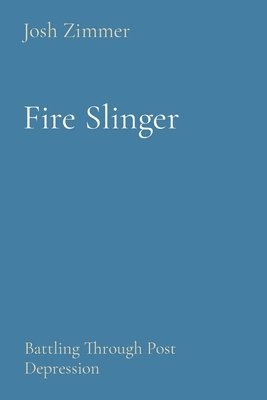 Fire Slinger 1