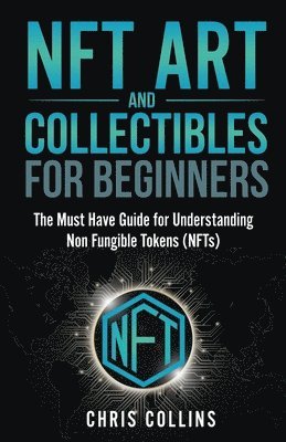 NFT Art and Collectibles for Beginners 1