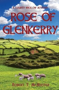 bokomslag Rose of Glenkerry