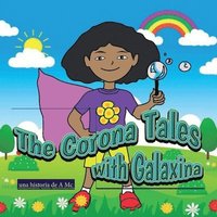 bokomslag The Corona Tales with Galaxina