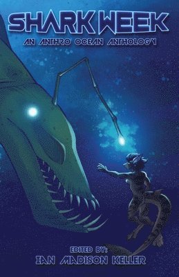 Ian Madison Keller - Shark Week, Häftad