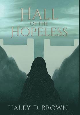 Hall of the Hopeless 1