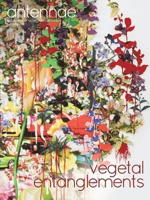 Giovanni Aloi - Antennae #52 Vegetal Entanglements #2, Häftad