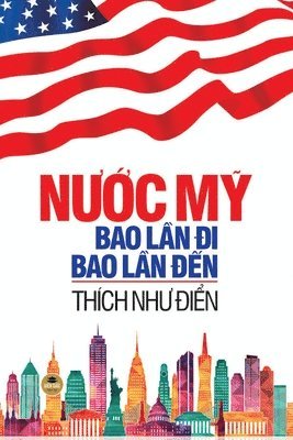 bokomslag N&#432;&#7899;c M&#7929; - Bao l&#7847;n &#273;i bao l&#7847;n &#273;&#7871;n