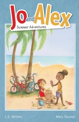Jo and Alex Summer Adventures 1