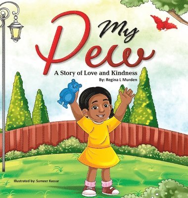 Regina Murden - My Pew, Inbunden