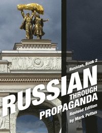 bokomslag Russian Through Propaganda, Book 2