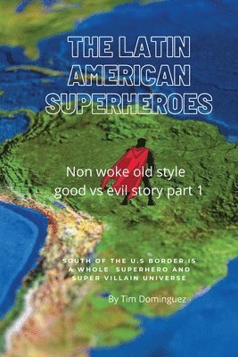 bokomslag Latin American Superheroes