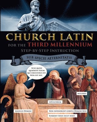 Church Latin for the Third Millennium 1