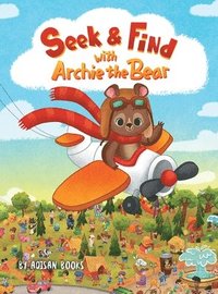 bokomslag Seek and Find with Archie the Bear