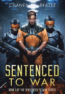 Sentenced to War 1