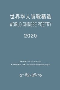 bokomslag World Chinese Poetry 2020