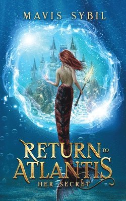 Mavis Sybil - Return to Atlantis, Häftad