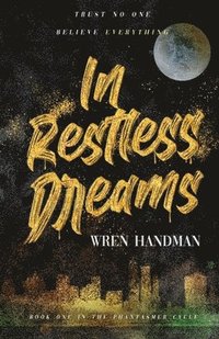 bokomslag In Restless Dreams