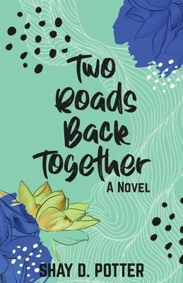 bokomslag Two Roads Back Together