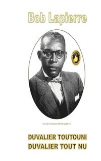bokomslag Duvalier Toutouni/Duvalier Tout nu