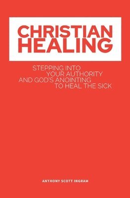 Christian Healing 1