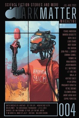 Dark Matter Magazine Issue 004