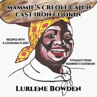 bokomslag Mammie's Creole Cajun Cast Iron Cookin'
