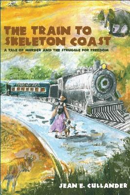 The Train to Skeleton Coast 1