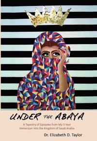 bokomslag Under the Abaya