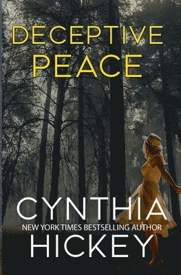 Cynthia Hickey - Deceptive Peace, Häftad