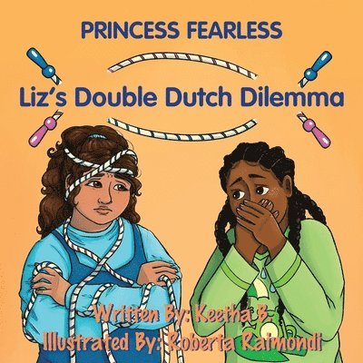 Liz's Double Dutch Dilemma