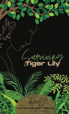 Surviving Tiger Lily 1