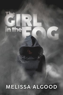 The Girl In The Fog 1