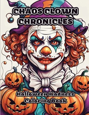 Colorzen, ColorZen - Chaos Clown Chronicles, Häftad
