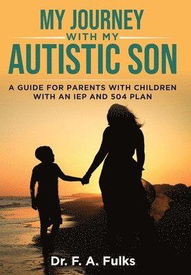 My Journey With My Autistic Son 1
