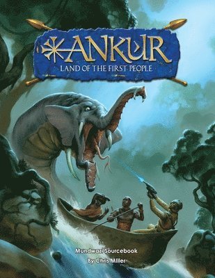 ANKUR - Land of the first people 1