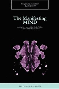 bokomslag The Manifesting Mind
